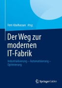 Cover-Bild zum Titel 'Der Weg zur modernen IT-Fabrik' von ''