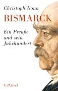 Cover-Bild zum Titel 'Bismarck' von 'Christoph Nonn'