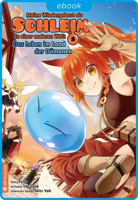 Meine Wiedergeburt als Schleim in einer anderen Welt - Das Leben im Land der Dämonen 05 - Fuse, Wataru Kajika, Mitz Vah