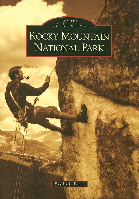 Rocky Mountain National Park - Phyllis J Perry
