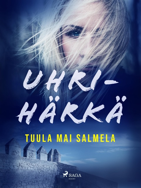Uhrihärkä - Tuula Mai Salmela