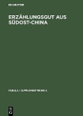 Cover-Bild zum Titel 'Erzählungsgut aus Südost-China' von ''