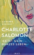 Cover-Bild zum Titel 'Charlotte Salomon' von 'Margret Greiner'