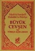 Hizbü Envaril Hakaikin-Nuriye Büyük Cevsen ve Türkce Aciklamasi Cep Boy - Komisyon