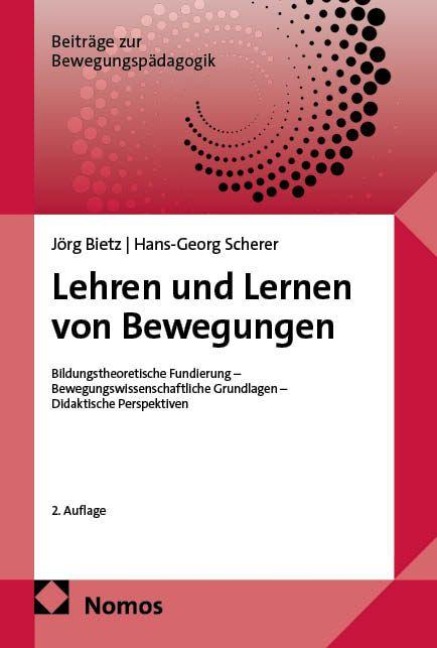 Lehren und Lernen von Bewegungen - Jörg Bietz, Hans-Georg Scherer