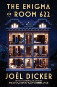 Cover-Bild zum Titel 'The Enigma of Room 622' von 'Joël Dicker'