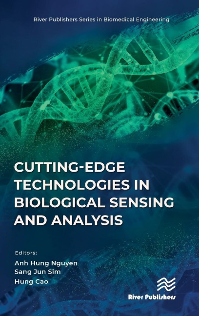 Cutting-edge Technologies in Biological Sensing and Analysis - 