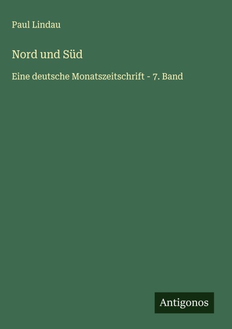 Nord und Süd - Paul Lindau