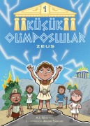 Cover-Bild zum Titel 'Kücük Olimposlular 1 - Zeus' von 'A. I. Newton'