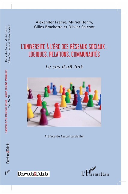 L'université à l'ère des réseaux sociaux : logiques, relations, communautés - Frame, Henry, Brachotte, Soichot