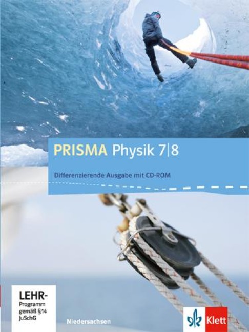 Prisma Physik. Ausgabe für Niedersachsen - Differenzierende Ausgabe / Schülerbuch mit Online-Zugang/ 7./8. Schuljahr - 