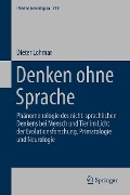 Cover-Bild zum Titel 'Denken ohne Sprache' von 'Dieter Lohmar'