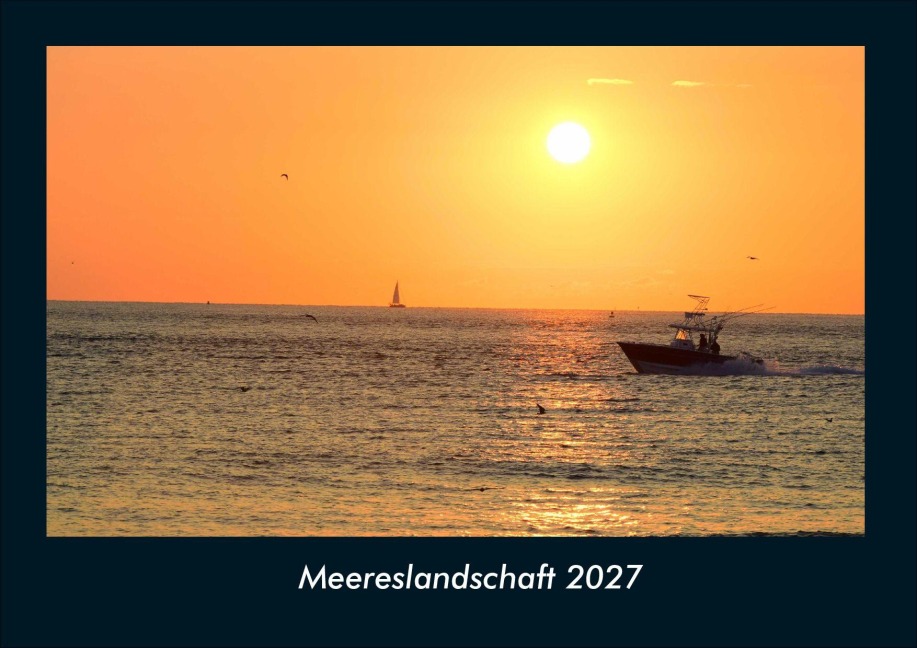 Meereslandschaft 2027 Fotokalender DIN A4 - Tobias Schmitt, Kevin Heber