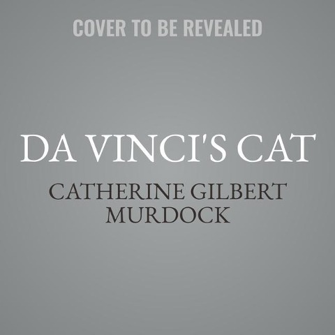 Da Vinci's Cat Lib/E - Catherine Gilbert Murdock
