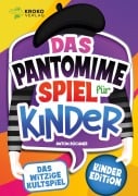 Cover-Bild zum Titel 'Das Pantomime Spiel für Kinder' von 'Anton Büchner'