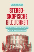 Cover-Bild zum Titel 'Stereoskopische Bildlichkeit' von 'Yanik Alexandre Avila'