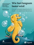 Cover-Bild zum Titel 'Wie Sori langsam lauter wird' von 'Katharina Borgmann, Vivianne Nguyen, Alisa Lehrian, Cosima Daschek'