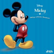 Cover-Bild zum Titel 'Disney Micky: Mickys schönste Abenteuer' von 'Disney'