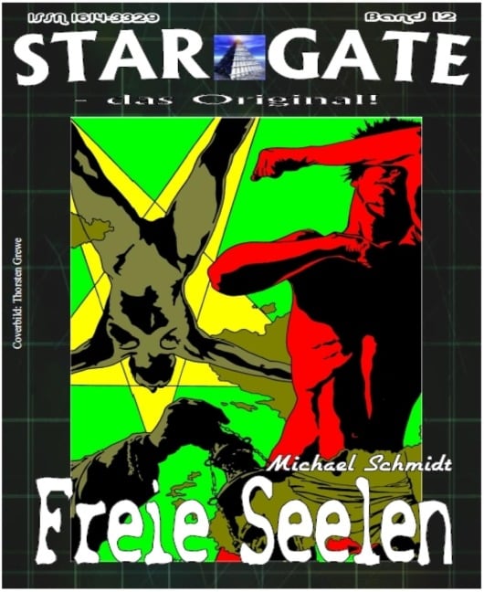 STAR GATE 012: Freie Seelen - Michael Schmidt