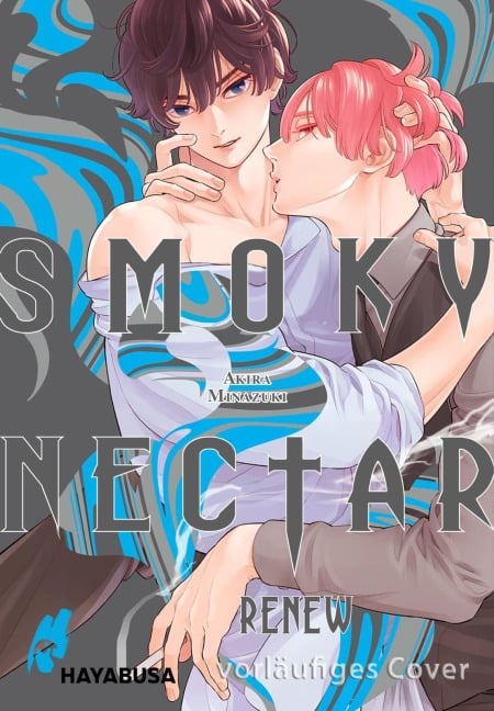 Smoky Nectar: Smoky Nectar Renew - Akira Minazuki