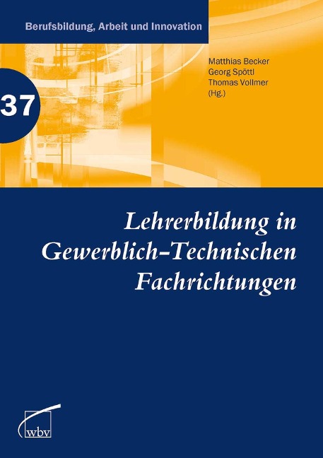 Lehrerbildung in Gewerblich-Technischen Fachrichtungen - 