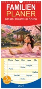 Cover-Bild zum Titel 'Familienplaner 2027 - Kleine Träume in Korea mit 5 Spalten (Wandkalender, 21 x 45 cm) CALVENDO' von 'Sonja Hofmann'