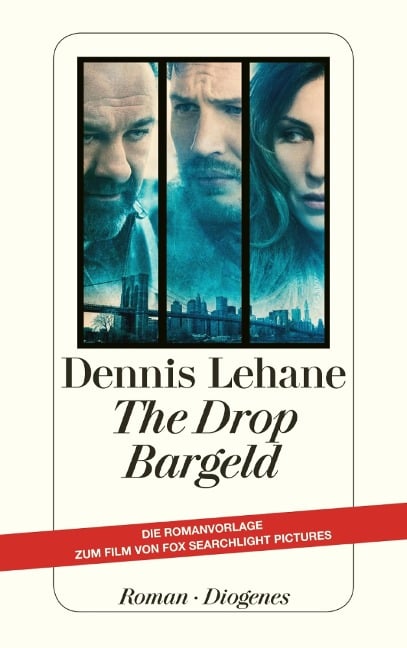 The Drop - Bargeld - Dennis Lehane