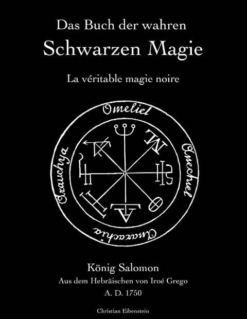 Das Buch der wahren schwarzen Magie - Iroé Grego