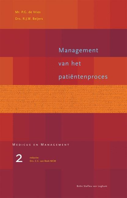 Management Van Het Patientenproces - P G de Vries