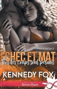 Cover-Bild zum Titel 'Tous les coups sont permis' von 'Kennedy Fox'