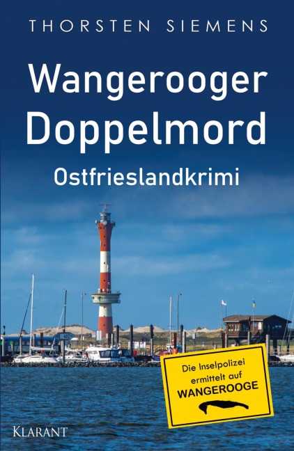 Wangerooger Doppelmord. Ostfrieslandkrimi - Thorsten Siemens