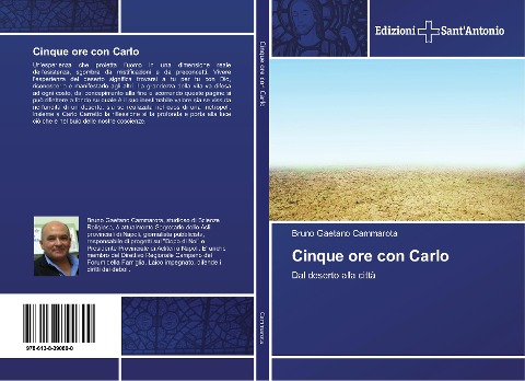 Cinque ore con Carlo - Bruno Gaetano Cammarota
