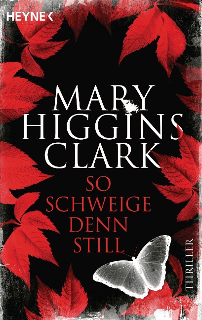 So schweige denn still - Mary Higgins Clark