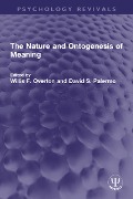 Cover-Bild zum Titel 'The Nature and Ontogenesis of Meaning' von ''