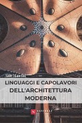 Cover-Bild zum Titel 'Linguaggi e capolavori dell'architettura moderna' von 'Aldo Mancini'