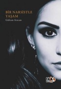 Cover-Bild zum Titel 'Bir Narsistle Yasam' von 'Gülcan Arican'