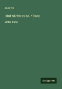 Cover-Bild zum Titel 'Fünf Nächte zu St. Albans' von 'Anonym'