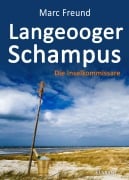 Cover-Bild zum Titel 'Langeooger Schampus. Ostfrieslandkrimi' von 'Marc Freund'