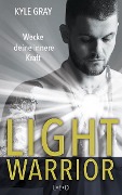 Cover-Bild zum Titel 'Light Warrior' von 'Kyle Gray'
