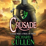 Cover-Bild zum Titel 'Crusade' von 'Richard Cullen'
