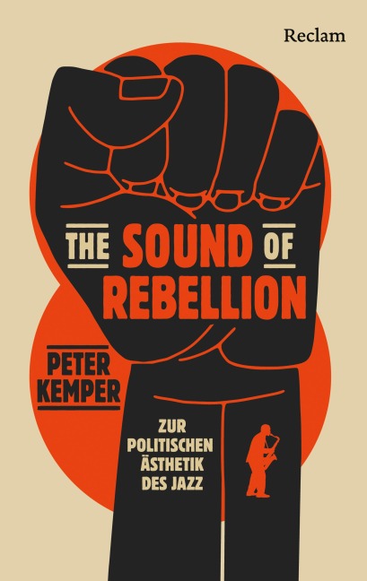 The Sound of Rebellion - Peter Kemper