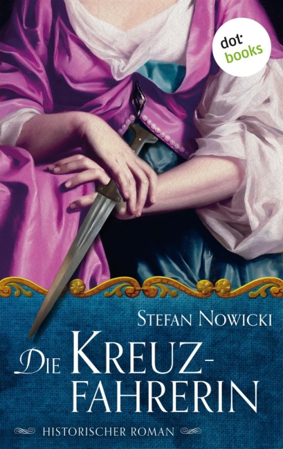Die Kreuzfahrerin - Stefan Nowicki