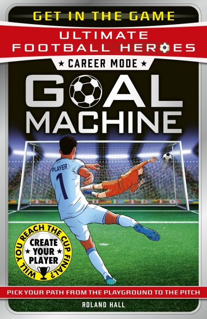 Career Mode: Goal Machine (Ultimate Football Heroes) - Roland Hall