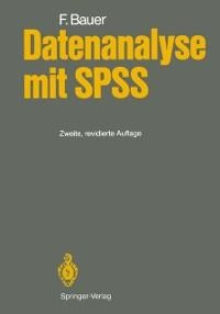 Datenanalyse mit SPSS - Felix Bauer