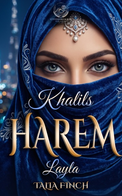 Khalils Harem - Layla - Talia Finch