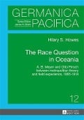 Race Question in Oceania - Hilary Howes