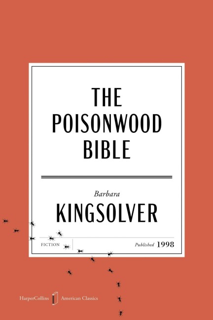 The Poisonwood Bible American Classics Edition - Barbara Kingsolver