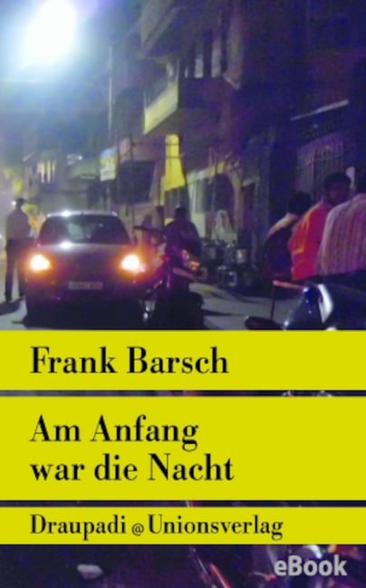 Am Anfang war die Nacht - Frank Barsch