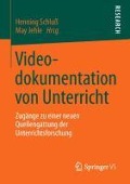 Videodokumentation von Unterricht - 