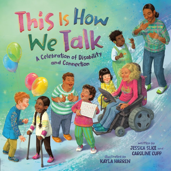 This Is How We Talk - Jessica Slice, Caroline Cupp